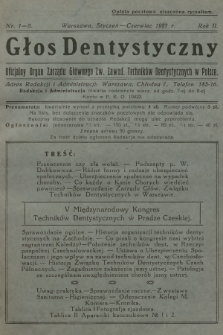 Głos Dentystyczny : oficjalny organ Zarządu Głównego Zw. Zawod. Techników Dentystycznych w Polsce. R.2, 1927, nr 1-6