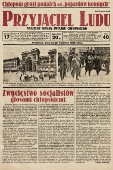 Przyjaciel Ludu : naczelny organ Związku Chłopskiego. 1928, nr 17