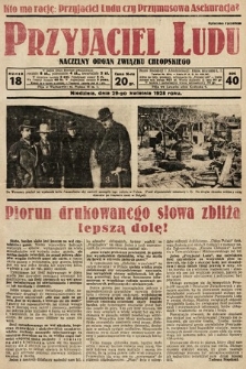 Przyjaciel Ludu : naczelny organ Związku Chłopskiego. 1928, nr 18