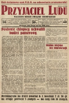 Przyjaciel Ludu : naczelny organ Związku Chłopskiego. 1928, nr 26
