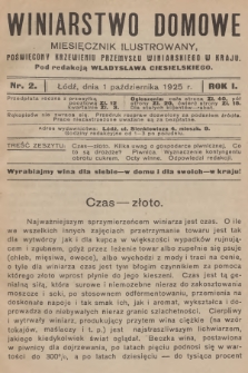 Winiarstwo Domowe : miesięcznik ilustrowany, poświęcony krzewieniu przemysłu winiarskiego w kraju. R.1, 1925, nr 2