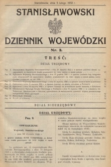 Stanisławowski Dziennik Wojewódzki. 1932, nr 3