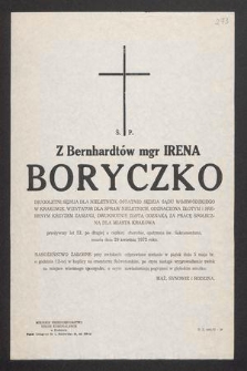 Ś. P. z Bernhardtów mgr Irena Boryczko długoletni sędzia dla nieletnich [...] zmarła dnia 29 kwietnia 1972 roku [...]