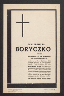Dr Aleksander Boryczko lekarz [...] zasnął w Panu 24 stycznia 1960 roku [...]