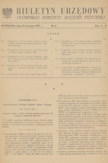 Biuletyn Urzędowy Głównego Komitetu Kultury Fizycznej. 1951, nr 4
