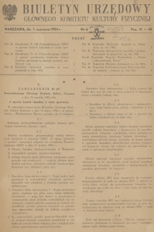 Biuletyn Urzędowy Głównego Komitetu Kultury Fizycznej. 1954, nr 6