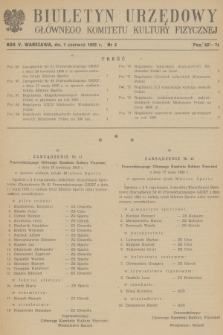 Biuletyn Urzędowy Głównego Komitetu Kultury Fizycznej. 1955, nr 6