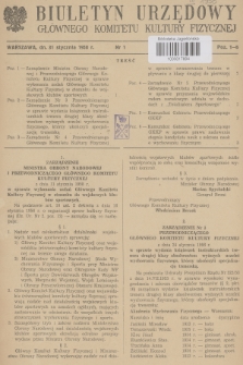 Biuletyn Urzędowy Głównego Komitetu Kultury Fizycznej. 1958, nr 1