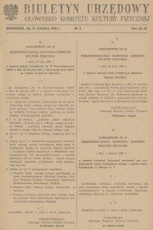 Biuletyn Urzędowy Głównego Komitetu Kultury Fizycznej. 1958, nr 8