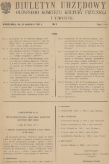 Biuletyn Urzędowy Głównego Komitetu Kultury Fizycznej i Turystyki. 1960, nr 1