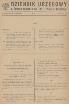 Dziennik Urzędowy Głównego Komitetu Kultury Fizycznej i Turystyki. 1962, nr 4