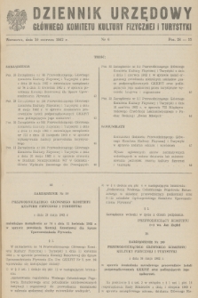 Dziennik Urzędowy Głównego Komitetu Kultury Fizycznej i Turystyki. 1962, nr 6
