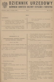 Dziennik Urzędowy Głównego Komitetu Kultury Fizycznej i Turystyki. 1962, nr 8