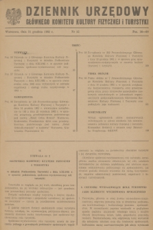 Dziennik Urzędowy Głównego Komitetu Kultury Fizycznej i Turystyki. 1962, nr 12