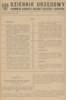 Dziennik Urzędowy Głównego Komitetu Kultury Fizycznej i Turystyki. 1963, nr 6