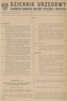 Dziennik Urzędowy Głównego Komitetu Kultury Fizycznej i Turystyki. 1965, nr 5