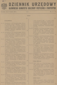 Dziennik Urzędowy Głównego Komitetu Kultury Fizycznej i Turystyki. 1965, nr 6