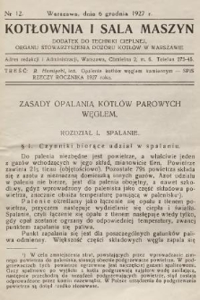 Kotłownia i Sala Maszyn : dodatek do Techniki Cieplnej, organu Stowarzyszenia Dozoru Kotłów w Warszawie. R.1, 1927, nr 12
