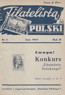 Filatelista Polski : miesięcznik poświęcony filatelistyce w Polsce. 1949, nr 2