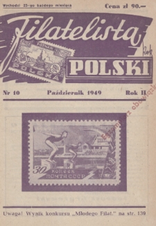 Filatelista Polski : miesięcznik poświęcony filatelistyce w Polsce. 1949, nr 10