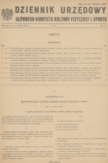 Dziennik Urzędowy Głównego Komitetu Kultury Fizycznej i Sportu. 1982, nr 1