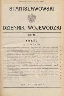 Stanisławowski Dziennik Wojewódzki. 1932, nr 10