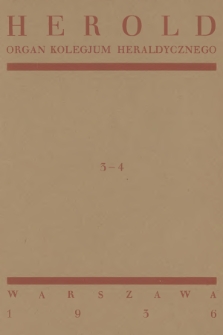 Herold : organ Kolegjum Heraldycznego. R.5, 1936, Zeszyt 3-4