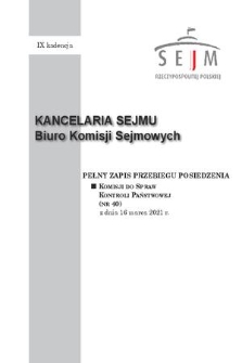 Pełny Zapis Przebiegu Posiedzenia Komisji do Spraw Kontroli Państwowej (nr 40) z dnia 16 marca 2021 r.