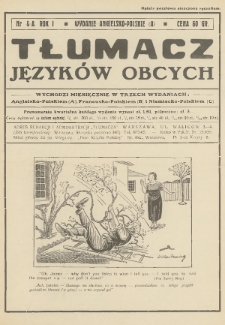 Tłumacz Języków Obcych : czasopismo poświęcone szerzeniu praktycznej znajomości języków : angielskiego, francuskiego i niemieckiego. Wyd. angielsko-polskie (A). 1931, nr 4