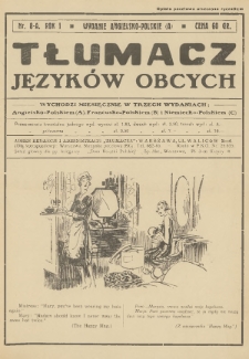 Tłumacz Języków Obcych : czasopismo poświęcone szerzeniu praktycznej znajomości języków : angielskiego, francuskiego i niemieckiego. Wyd. angielsko-polskie (A). 1931, nr 8