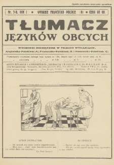 Tłumacz Języków Obcych : czasopismo poświęcone szerzeniu praktycznej znajomości języków : angielskiego, francuskiego i niemieckiego. Wyd. francusko-polskie (B). 1931, nr 7