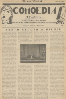 Comoedia : teatr, kino, muzyka, literatura, plastyka, architektura, mody, sport, finanse, społeczeństwo. R.1, 1926, № 12
