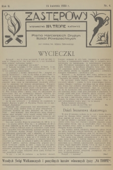 Zastępowy : pismo harcerskich drużyn szkół powszechnych. R.2, 1933, nr 4