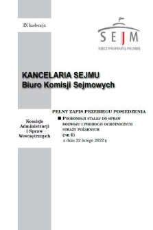 Pełny Zapis Przebiegu Posiedzenia Podkomisji Stałej do Spraw Rozwoju i Promocji Ochotniczych Straży Pożarnych. Kad. 9, 2022, nr 6