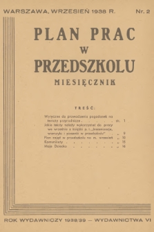 Plan Prac w Przedszkolu. R.6, 1938, nr 2