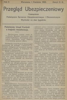 Przegląd Ubezpieczeniowy : czasopismo poświęcone sprawom ubezpieczeniowym i ekonomicznym : wychodzi co dwa tygodnie. R.2, 1923, nr 5-6