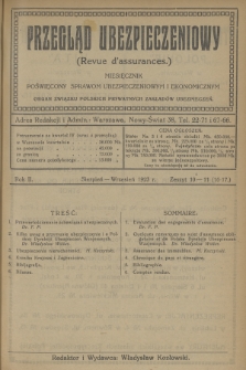 Przegląd Ubezpieczeniowy : czasopismo poświęcone sprawom ubezpieczeniowym i ekonomicznym : wychodzi co dwa tygodnie. R.2, 1923, nr 10-11