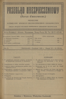 Przegląd Ubezpieczeniowy : czasopismo poświęcone sprawom ubezpieczeniowym i ekonomicznym : wychodzi co dwa tygodnie. R.2, 1923, nr 12-14