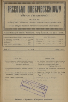 Przegląd Ubezpieczeniowy : kwartalnik poświęcony sprawom ubezpieczeniowym i ekonomicznym. R.3, 1924, nr 3-4