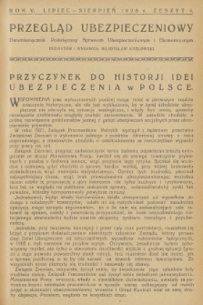 Przegląd Ubezpieczeniowy : dwumiesięcznik poświęcony sprawom ubezpieczeniowym i ekonomicznym. R.5, 1926, nr 4