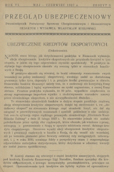 Przegląd Ubezpieczeniowy : dwumiesięcznik poświęcony sprawom ubezpieczeniowym i ekonomicznym. R.6, 1927, nr 3