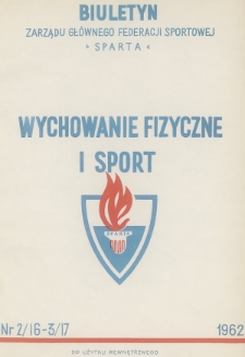 Biuletyn Informacyjny Federacji Sportowej „Sparta”. 1962, nr 2-3