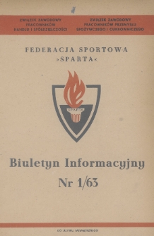 Biuletyn Informacyjny Federacji Sportowej „Sparta”. 1963, nr 1