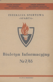 Biuletyn Informacyjny Federacji Sportowej „Sparta”. 1963, nr 2