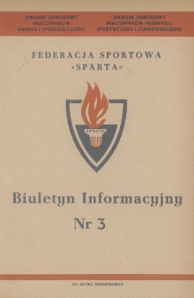 Biuletyn Informacyjny Federacji Sportowej „Sparta”. 1963, nr 3