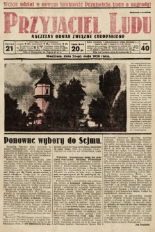 Przyjaciel Ludu : naczelny organ Związku Chłopskiego. 1928, nr 21