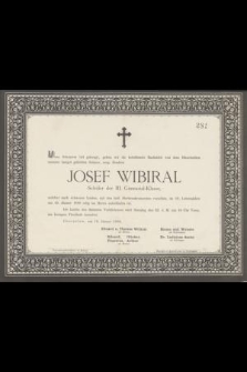 Josef Wibiral Schüler der III. Gimnasial-Klasse [...] im 12. Lebensjahre am 19. Jänner 1888 selig im Herrn entschlafen ist [...]