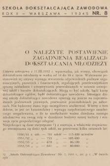 Szkoła Dokształcająca Zawodowa. R.2, 1934/1935, nr 8