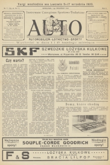 Auto : ilustrowane czasopismo sportowo-techniczne : automobilizm - lotnictwo - sporty. R.2, 1923, № 17