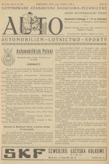 Auto : ilustrowane czasopismo sportowo-techniczne : organ Automobilklubu Polski : automobilizm - lotnictwo - sporty. R.3, 1924, № 6